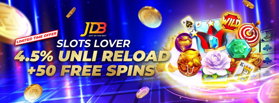 4.5% Unlimited Reload + JDB 50 FREE SPINS! 4.5% Unlimited Reload + JDB 50 FREE SPINS!